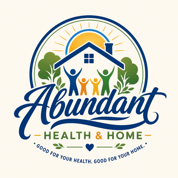 Abundant Health & Home